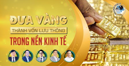 Đưa vàng thành vốn lưu thông trong nền kinh tế